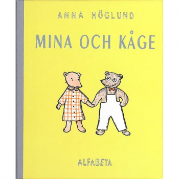 Mina och Kåge, Buch, En berättelse om vänskap, separationsångest, ilska och försoning. Starka känslor som alla kan känna igen sig i.