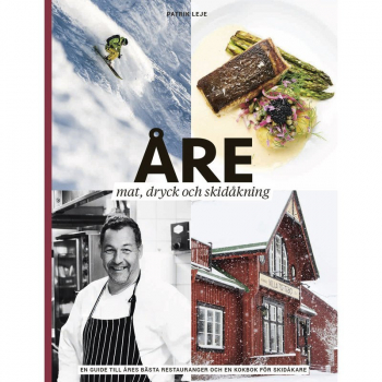 Åre : mat, dryck och skidåkning, Buch, Patrik Lejes bok om Åres matkultur är inget mindre än ett praktverk, med fantastiska bilder från ett av skidvärlden stora namn, legendaren Per Eriksson.