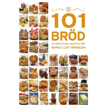 101 bröd du måste baka innan du dör, Buch, Sveriges bästa bok om Matbröd 2014 enligt Måltidsakademin i Grythyttan.