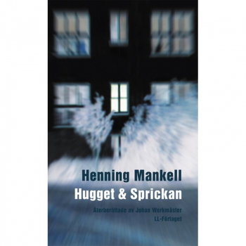 Hugget och sprickan, Buch, Henning Mankell har skrivit många böcker om kriminalpolisen Kurt Wallander. De två berättelserna Hugget & Sprickan ingår i boken Pyramiden.