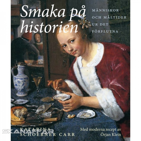 Smaka på historien : människor och måltider ur det förflutna, Buch, Smaka på historien är en bok om människor och mat i 1500- 1600- och 1700-talets Stockholm med omnejd.