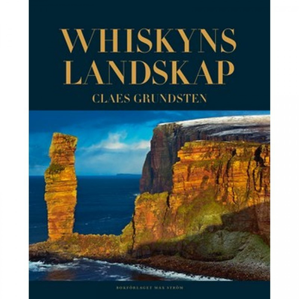 Whiskyns landskap, Buch, Vacker och Ma(l)tnyttig. Aftonbladet I denna inspirerande bok tar Claes Grundsten oss med runt jorden till 17 länder där whisky tillverkas.