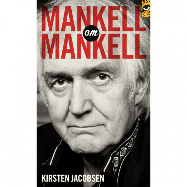 Mankell om Mankell, Buch, Detta är den första intervjuboken med Henning Mankell, kanske den internationellt mest inflytelserike bland svenska författare.